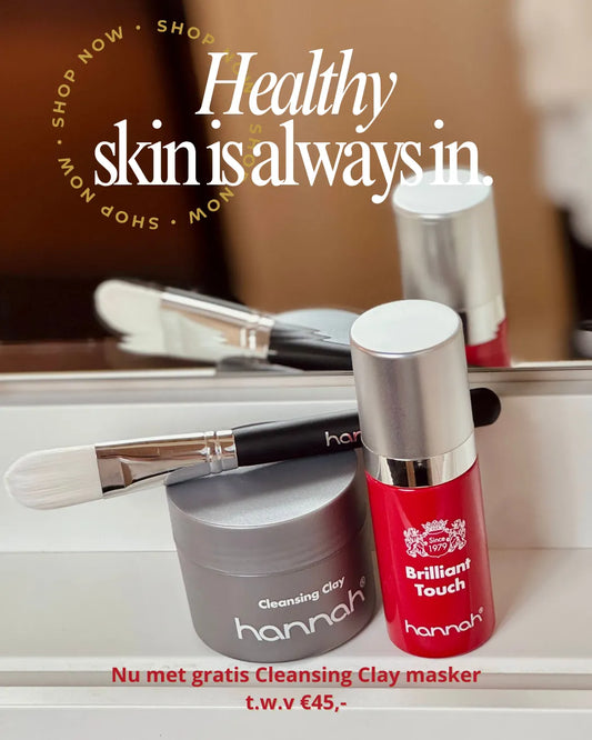 hannah Brilliant Touch rood flacon naast Cleansing Clay potje en maskerkwast – actie Healthy skin is always in