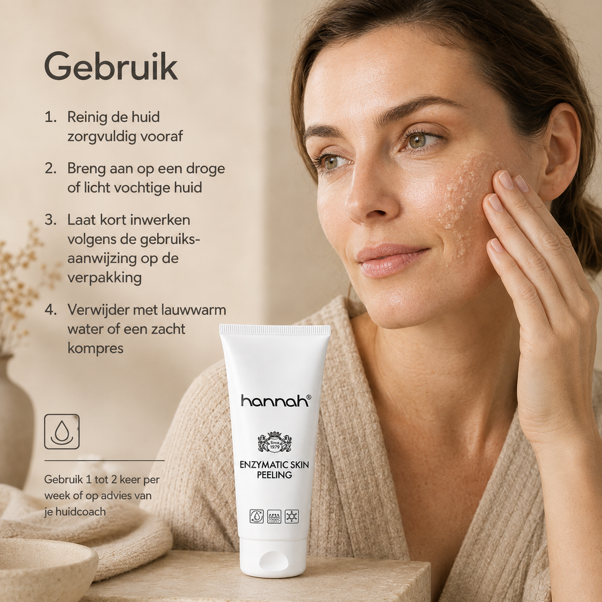 Gebruik van hannah Enzymatic Skin Peeling 150 ml met stappen voor reinigen, aanbrengen, inwerken en verwijderen van de peeling