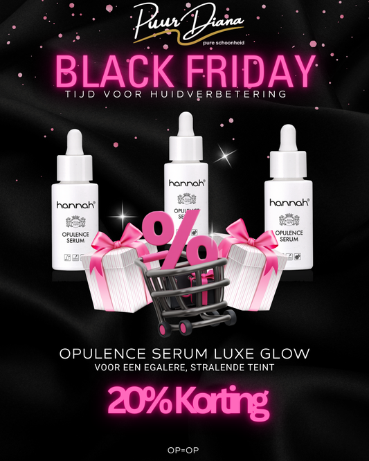 hannah opulence serum 20% black friday 